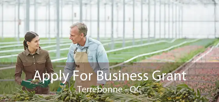 Apply For Business Grant Terrebonne - QC